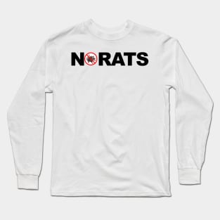 No Rats Long Sleeve T-Shirt